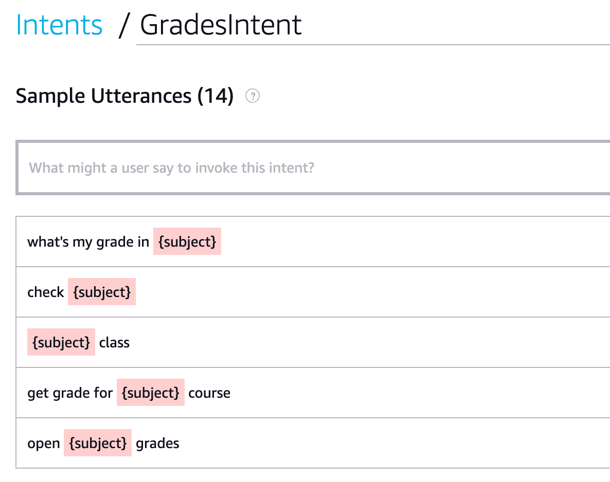 Sample utterances for GradesIntent, such as what's my grade in {subject}